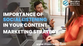 IMPORTANCE OF SOCIAL LISTENING IN YOUR COMTENT MARKETING STRATEGY