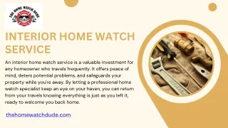 Interior Home Watch Service - The Home Watch Dude