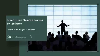 Executive Search Firms in Atlanta: Find The Right Leaders