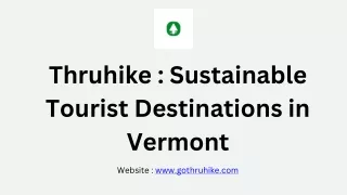 Thruhike  Sustainable Tourist Destinations in Vermont