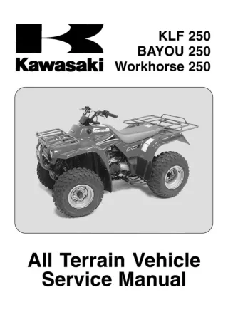 2005 Kawasaki KLF250A3 Bayou Service Repair Manual