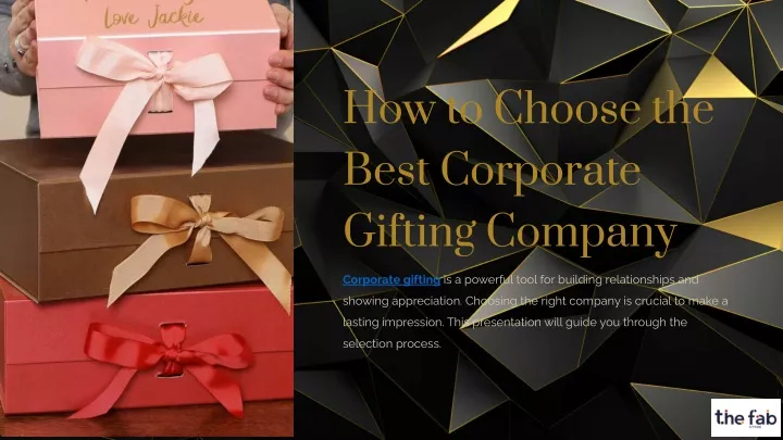 how to choose the best corporate gifting company