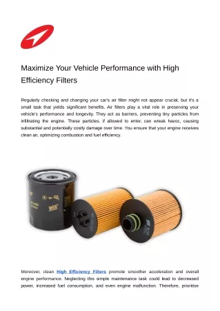 Maximize Your Vehicle Performance with High Efficiency Filters