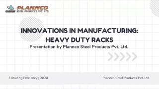 Innovations in Manufacturing Heavy Duty Racks