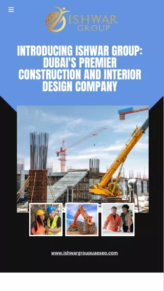 Introducing Ishwar Group Dubai's Premier Construction and Interior Design Company