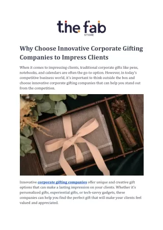 Why Choose Innovative Corporate Gifting Companies to Impress Clients