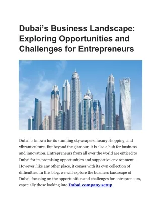 Dubai’s Business Landscape: Exploring Opportunities and Challenges for Entrepren