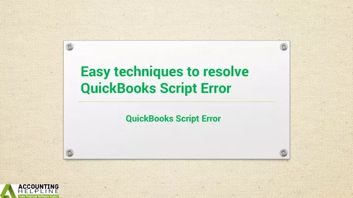 easy techniques to resolve quickbooks script e rror