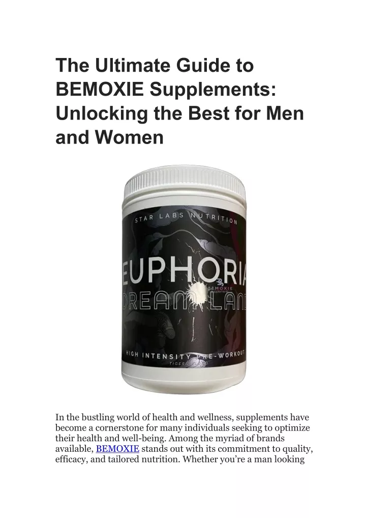 the ultimate guide to bemoxie supplements