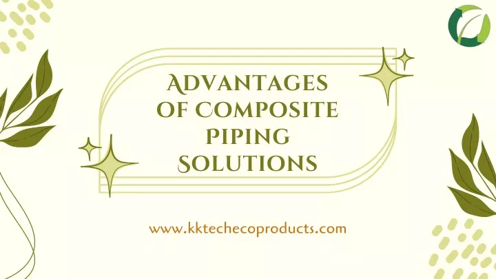 advantages of composite piping solutions