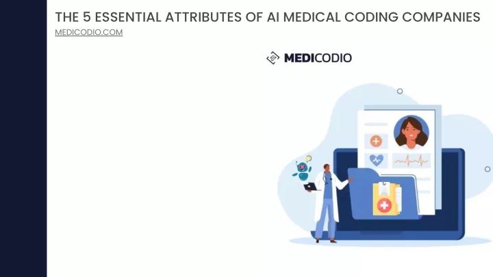 the 5 essential attributes of ai medical coding