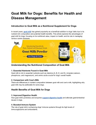 Is Goat Milk Beneficial for Dogs' Health and Disease Management?