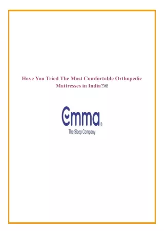 Have You Tried The Most Comfortable Orthopedic Mattresses in India_