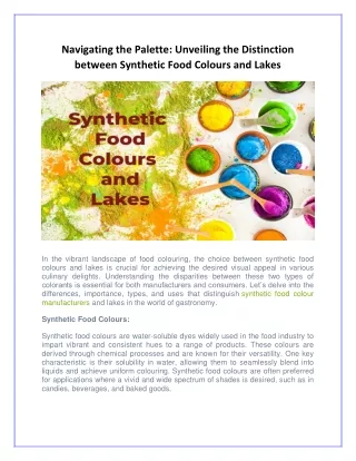 Navigating the Palette: Unveiling the Distinction between Synthetic Food Colours