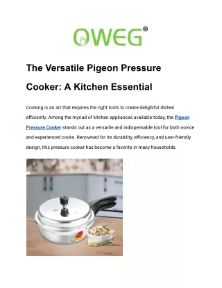 The Versatile Pigeon Pressure Cooker_ A Kitchen Essential