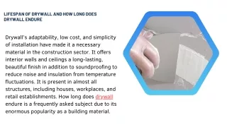 Lifespan of Drywall and How Long Does Drywall Endure