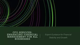 CFO SERVICES: ENHANCING FINANCIAL MANAGEMENT FOR ALL BUSINESSES