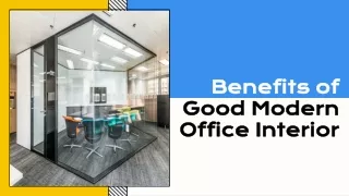 Benefits of Good Modern Office Interior