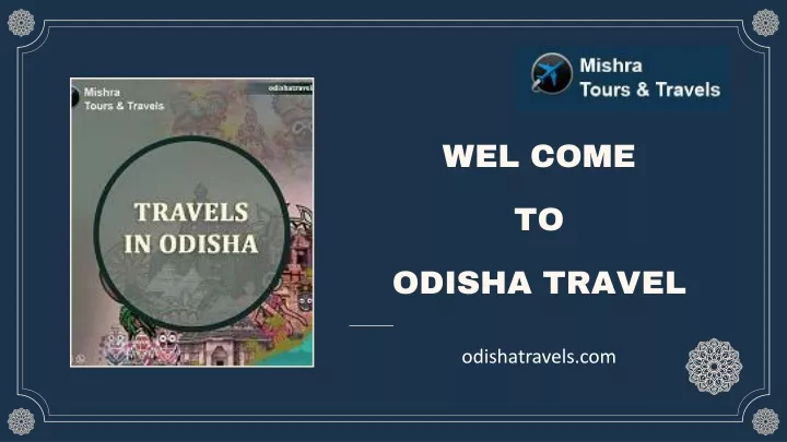 wel come to odisha travel