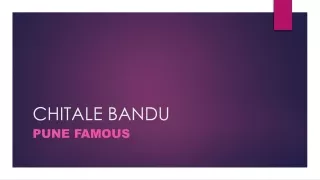 CHITALE BANDU