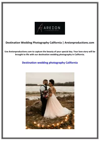 Destination Wedding Photography California | Areionproductions.com