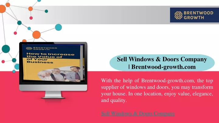 sell windows doors company brentwood growth com