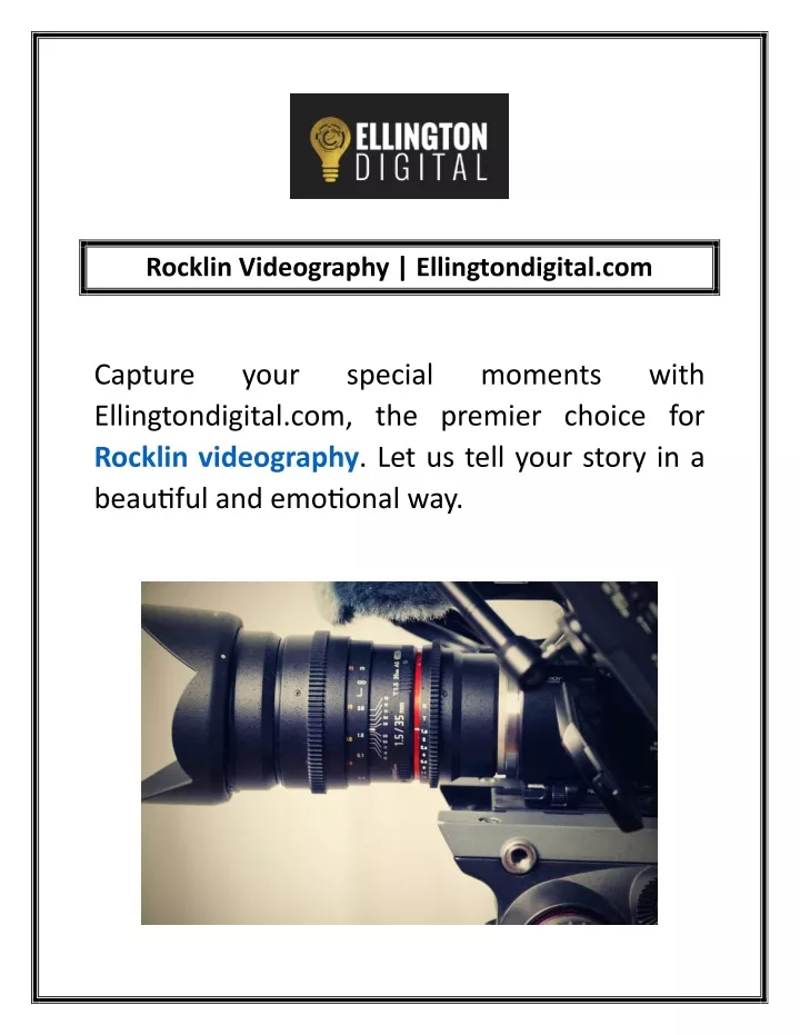 rocklin videography ellingtondigital com