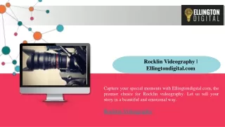 rocklin videography ellingtondigital com