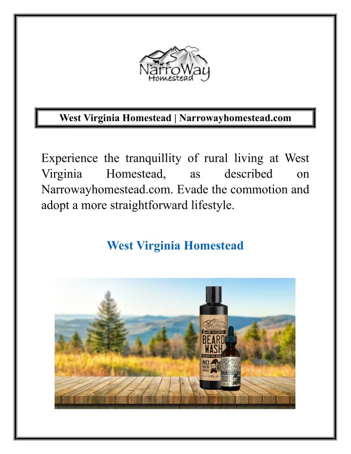 west virginia homestead narrowayhomestead com