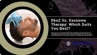 Ebo2 Vs. Exosome Therapy: Which Suits You Best?