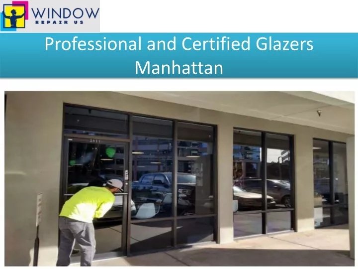 professional and certified glazers manhattan