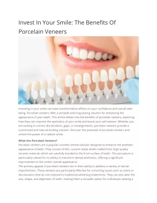 Invest In Your Smile The Benefits Of Porcelain Veneers