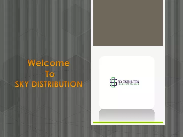 welcome to sky distribution