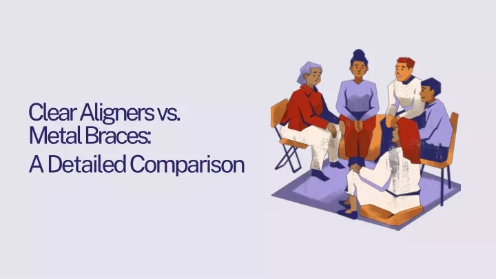 clear aligners vs metal braces