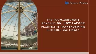 The Polycarbonate Revolution: How Kapoor Plastics is Transforming Building Materials