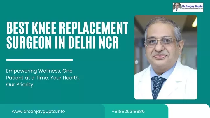 best knee replacement surgeon in delhi ncr