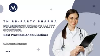Third-party Pharma Manufacturing Quality Control Best Practices And Guidelines