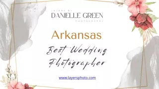 Arkansas' Best Wedding Photographer - layersphoto.com