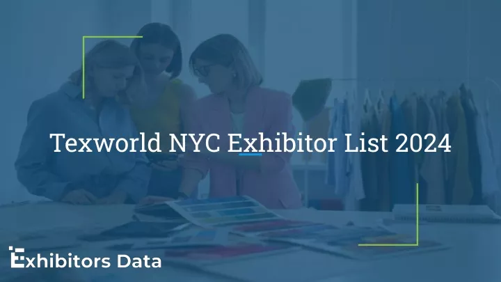 texworld nyc exhibitor list 2024