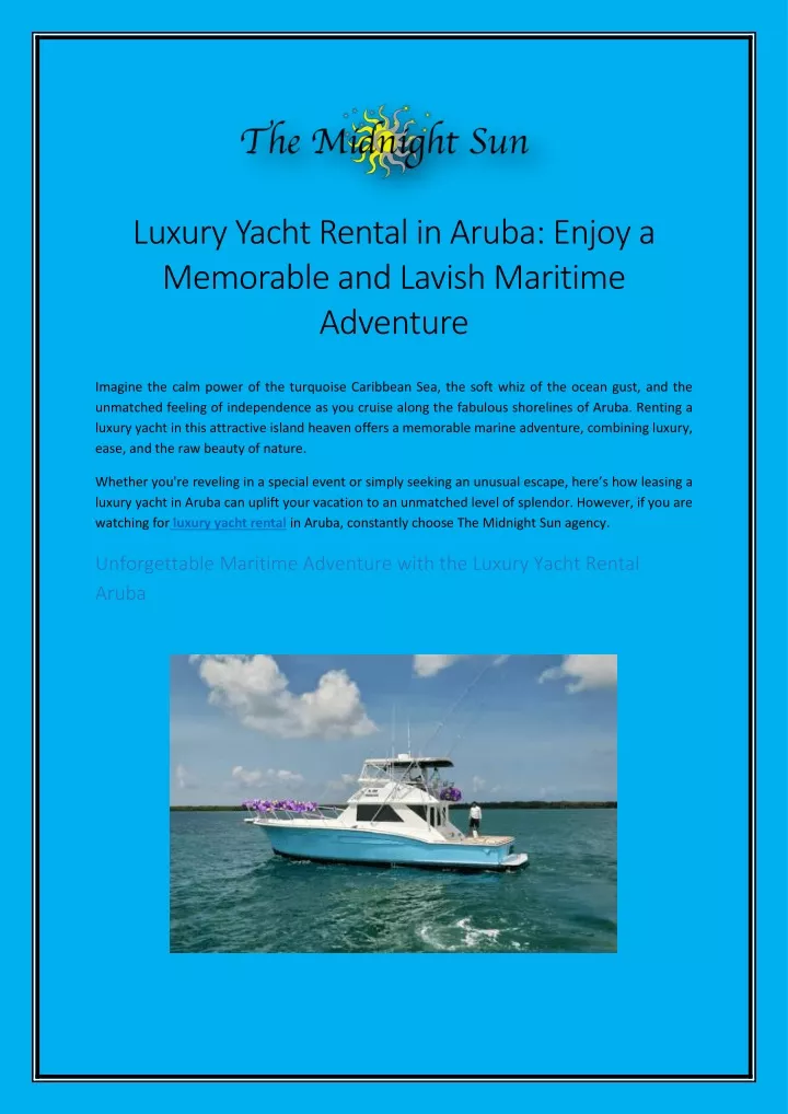 luxury yacht rental in aruba enjoy a memorable