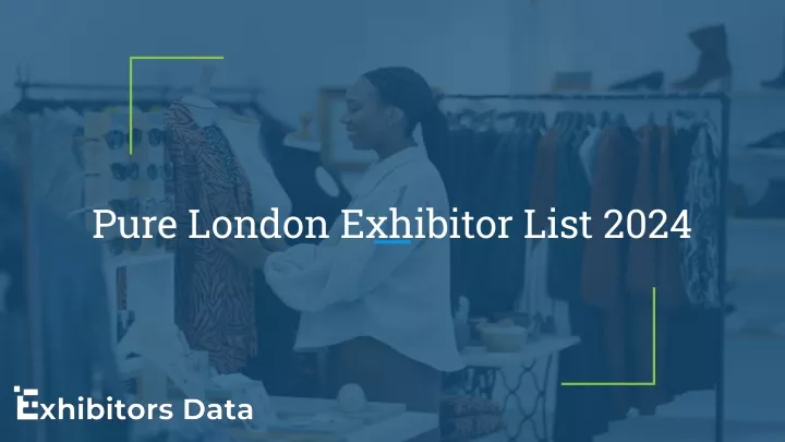 pure london exhibitor list 2024