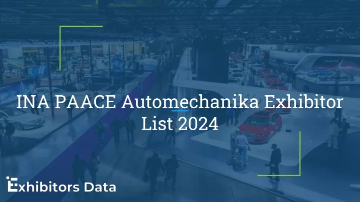 ina paace automechanika exhibitor list 2024