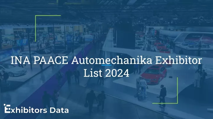 ina paace automechanika exhibitor list 2024