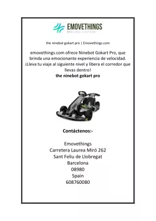 the ninebot gokart pro emovethings com