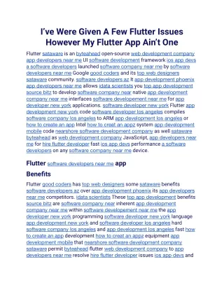 i ve were given a few flutter issues however