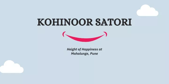 kohinoor satori