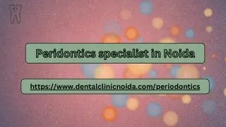 Peridontics specialist in Noida