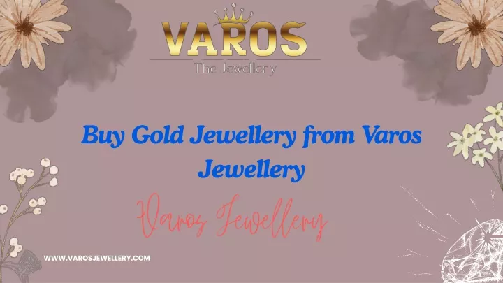 buy gold jewellery from varos jewellery