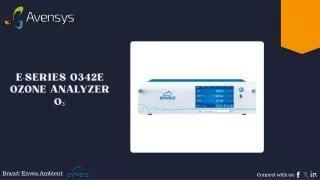 E-Series O342e Ozone Analyzer O₃