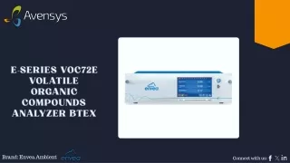 E-Series VOC72e Volatile Organic Compounds Analyzer BTEX